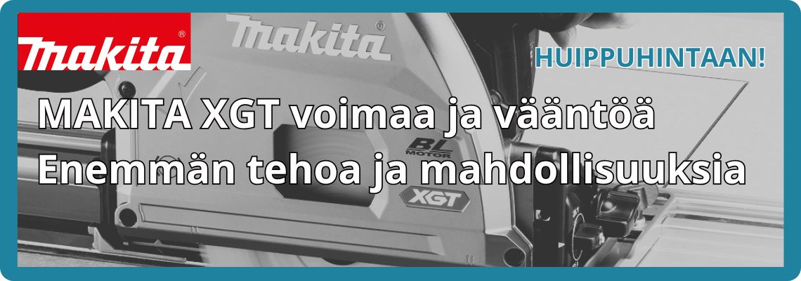 Makita XGT-voimaa huippuhintaan